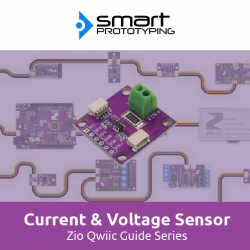 Zio Current & Voltage Sensor Qwiic Start Guide